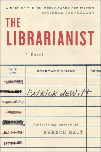 The Librarianist by Dewitt (Releases 7/2/24)
