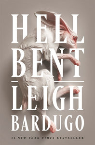 Hell Bent by Bardugo