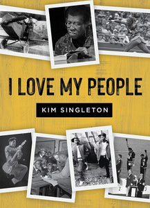 I Love My People by Singleton