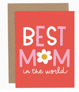 Best Mom in the World Card
