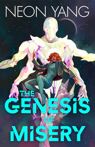 The Genesis Of Misery by Yang