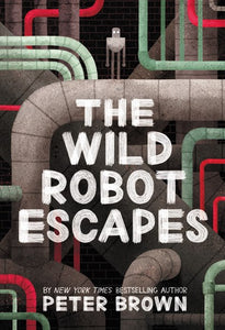 The Wild Robot Escapes by Brown
