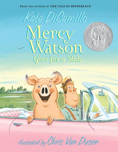 Mercy Watson #2 Goes for a Ride by DiCamillo