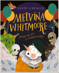 Melvina Whitmoore (more or less a horror story) by Capalia