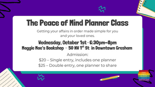 The Peace of Mind Planner Class 10/1/25