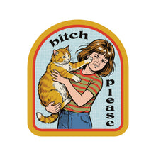 Bitch Please Kitty Cat Face Slap Vinyl Sticker
