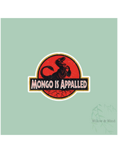 Mongo Is Appalled - Dungeon Crawler Carl Sticker: 3 inch