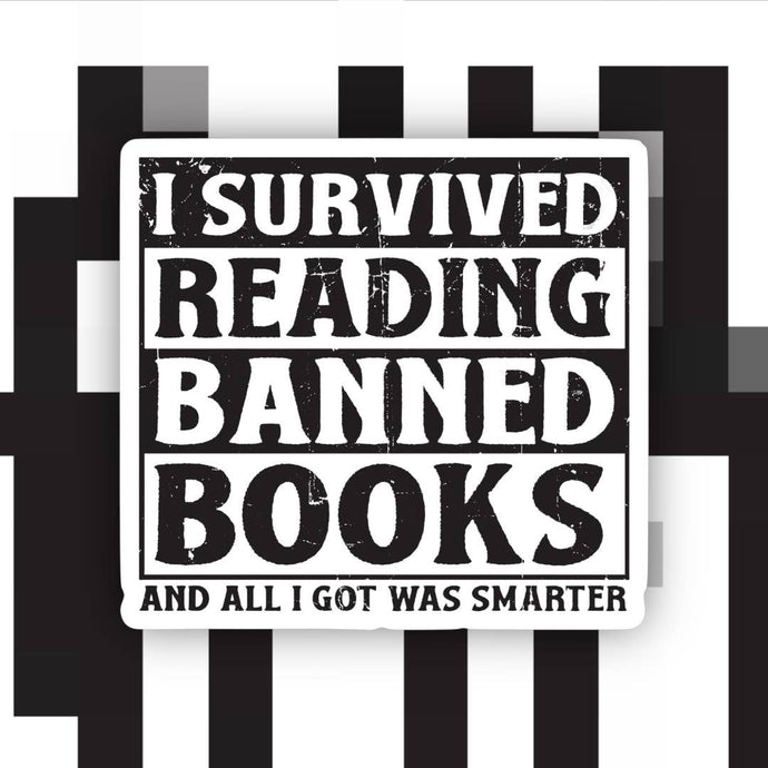 I Survived Reading Banned Books Sticker