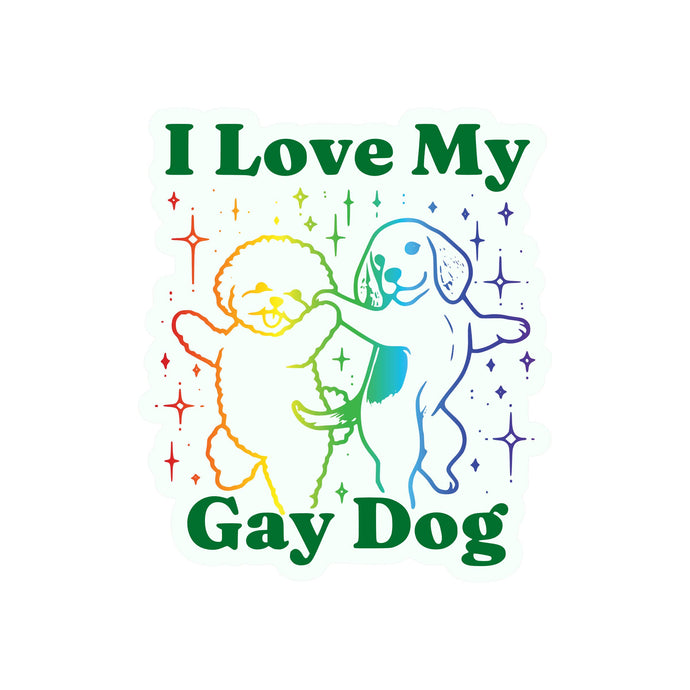 I Love My Gay Dog Vinyl Sticker