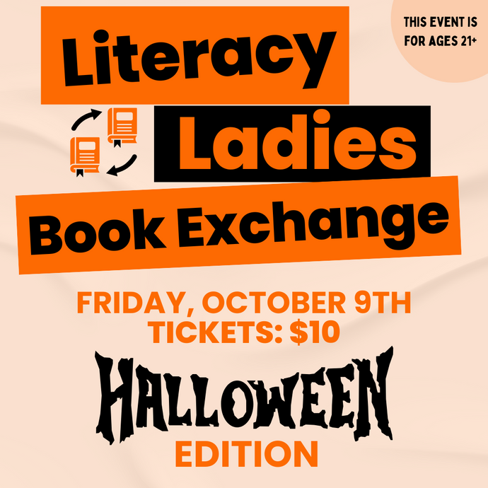 October 9th Literacy Ladies: Halloween Edition 2026