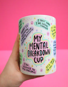 The Mental Breakdown Full Wrap Mug