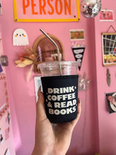 Pink Drink Coffee + Read Books Coffee Sleeve: Small (16oz/Grande)