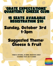 October 3rd 2027: Cheese & Fruit (Grate Expectations Cheese Club)