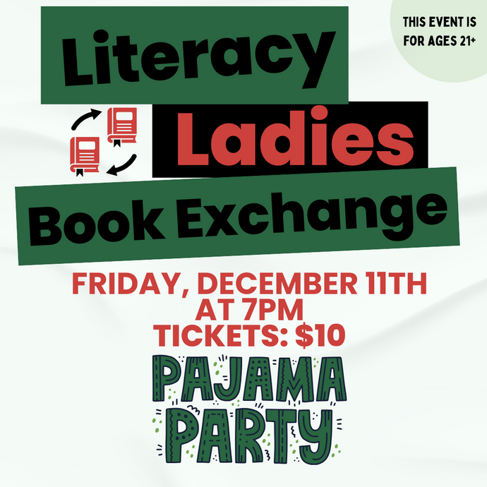 December 11th Literacy Ladies-Pajama Party 2026