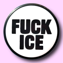 FUCK ICE Pin / 1.25"