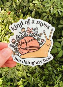 Snail Sticker Doing My Best Vinyl Sticker