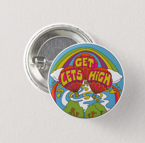 Let's Get High Button