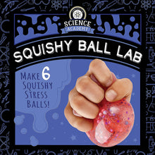 Science Academy: Squishy Ball Science Kit
