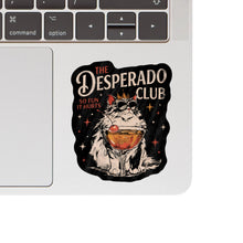 The Desperado Club Vinyl Sticker