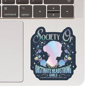 Jane Austen Society of Obstinate Headstrong Girls Sticker