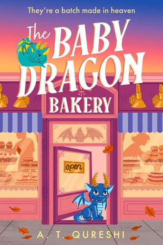 The Baby Dragon Bakery (The Baby Dragon series) (Book 2) by Qureshi (Releases 9/2/25)