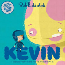Kevin: A funny children’s picture book about imagination and making Friends from the New York Times best-selling author of Gigantic cover image