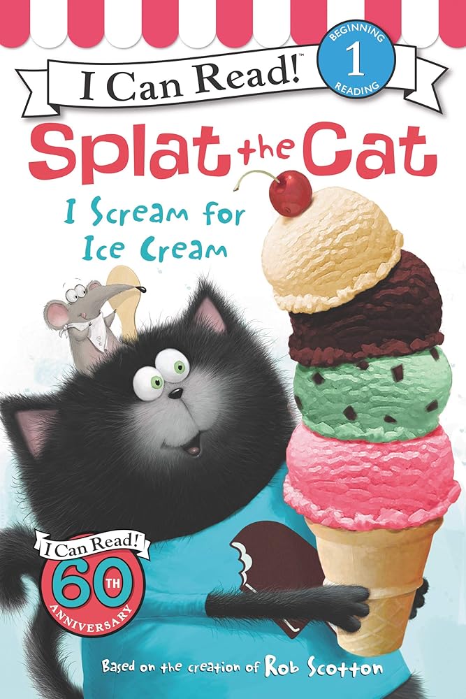 Splat the Cat: I Scream for Ice Cream (I Can Read Level 1) cover image