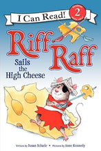 Riff Raff Sails the High Cheese (I Can Read Level 2) cover image