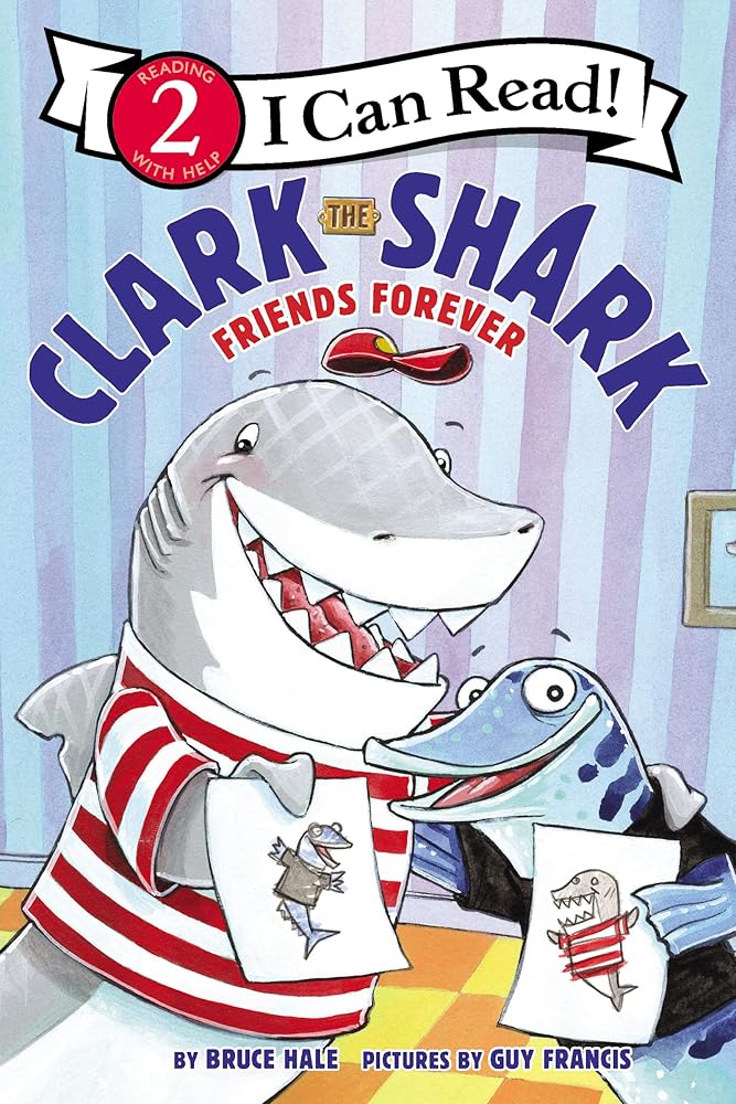 Clark the Shark: Friends Forever (I Can Read Level 2) cover image