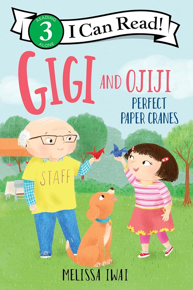 Gigi and Ojiji: Perfect Paper Cranes (I Can Read Level 3) cover image