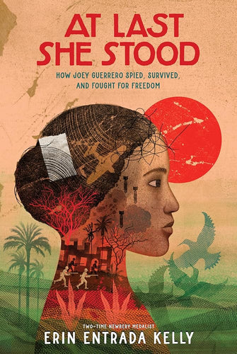 At Last She Stood: How Joey Guerrero Spied, Survived, and Fought for Freedom cover image