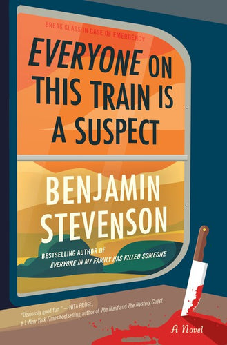 Everyone On This Train is a Suspect by Stevenson