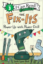 The Fix-Its: Power Up with Power Drill (I Can Read Comics Level 3) cover image