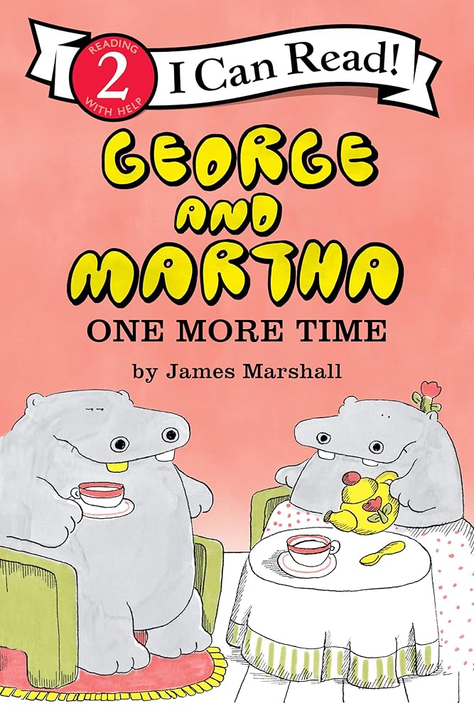 George and Martha: One More Time (I Can Read Level 2) cover image