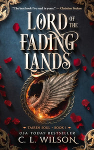 Lord of the Fading Lands (Tairen Soul Book #1) by Wilson