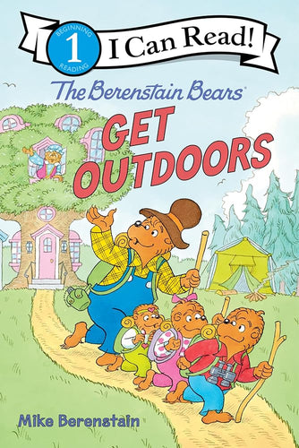 The Berenstain Bears: Get Outdoors (I Can Read Level 1) cover image