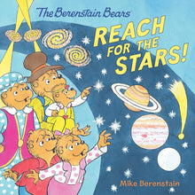 The Berenstain Bears Reach for the Stars! cover image