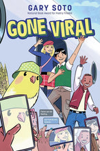 Gone Viral: An Uproarious Middle School Adventure About Two Friends, Mindfulness, and Fame cover image