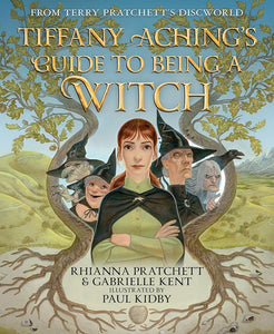 Tiffany Aching's Guide to Being a Witch (Discworld) cover image