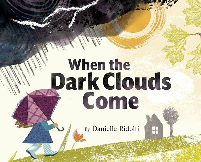 When the Dark Clouds Come cover image