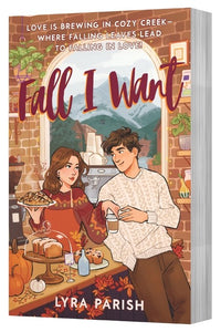 Fall I Want (Cozy Creek Collection, 1) by Parish