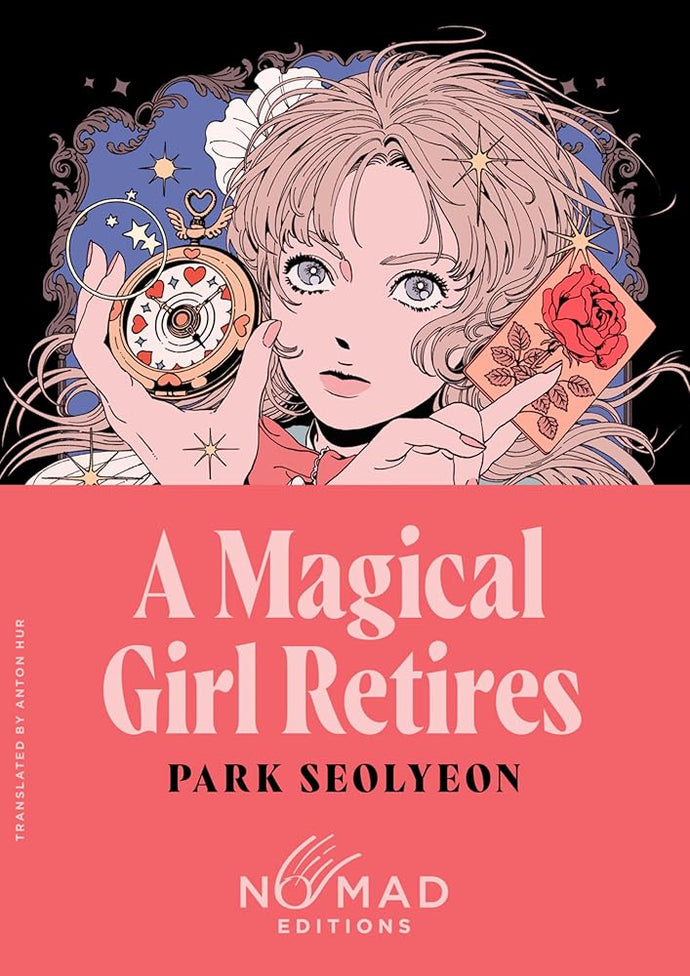 A Magical Girl Retires (Nomad Edition): A Novel cover image