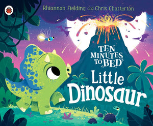 Ten Minutes to Bed Little Dinosaur by Fielding