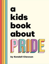 A Kids Book About Pride cover image