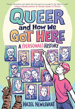 Queer and How We Got Here: A (Personal) History cover image