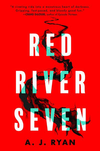 Red River Seven by Ryan