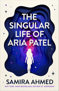 The Singular Life of Aria Patel cover image