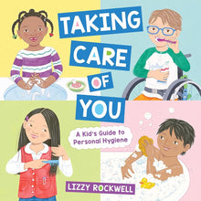 Taking Care of You: A Kid's Guide to Personal Hygiene cover image