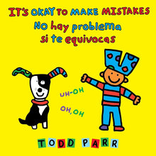 It's Okay to Make Mistakes / No hay problema si te equivocas (Spanish and English Edition) cover image