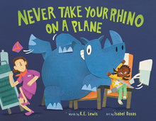Never Take Your Rhino on a Plane cover image